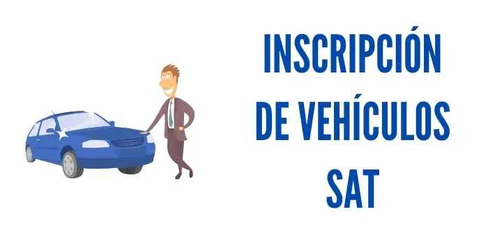 inscripcion vehículos portal SAT en línea