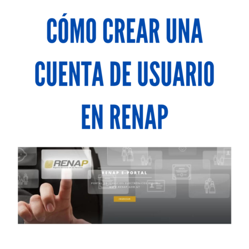 Cómo crear una cuenta de usuario en RENAP en línea